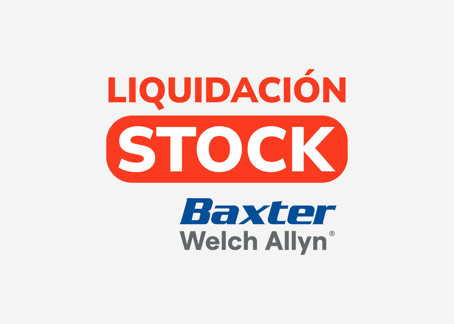 Liquidación de Stock - Baxter Welch Allyn